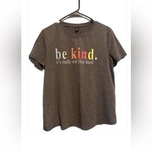 “Be Kind. It’s really not that hard” T-Shirt